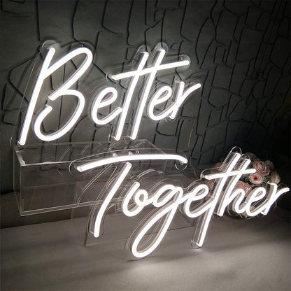 Better together neon light